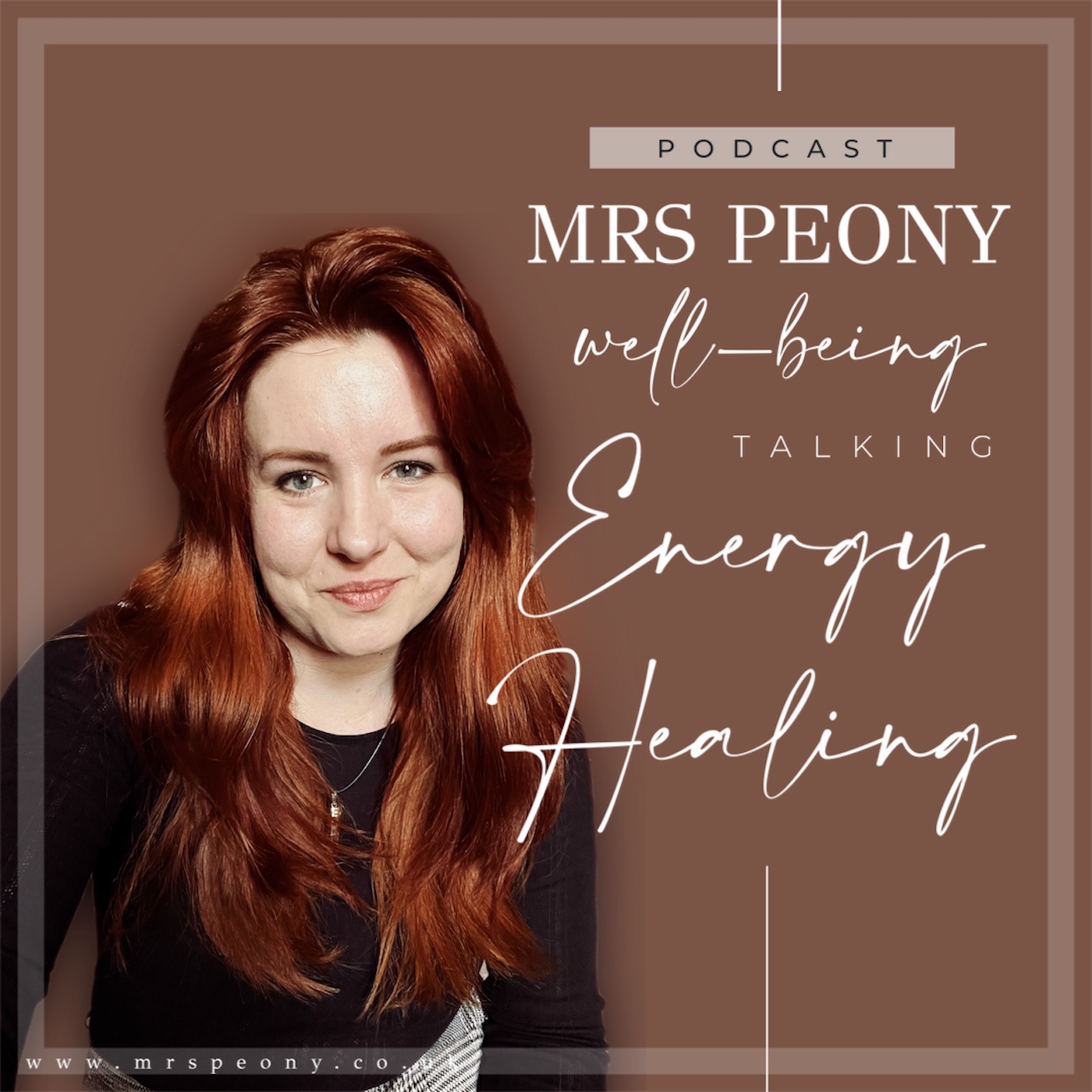 Podcast Mrs Peony Wellbeing